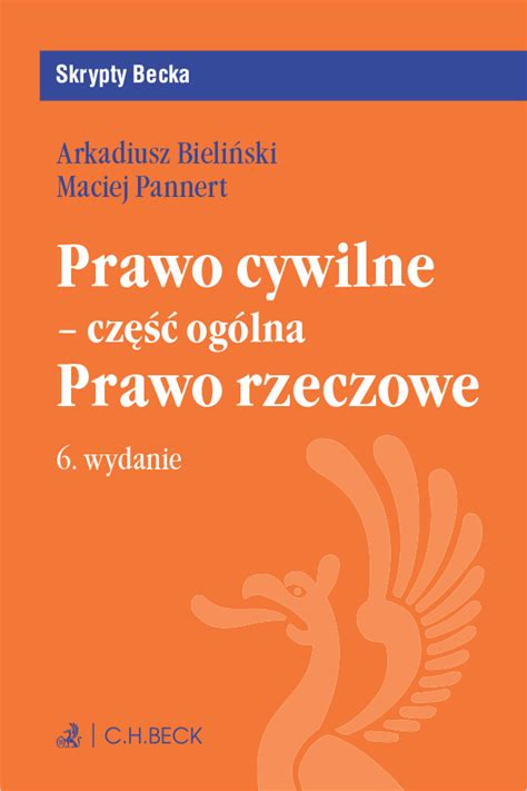 Prawo Cywilne Cz Og Lna Prawo Rzeczowe Z Testami Online Wydanie