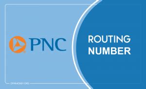 How To Find Updated PNC Routing Number 2024 List