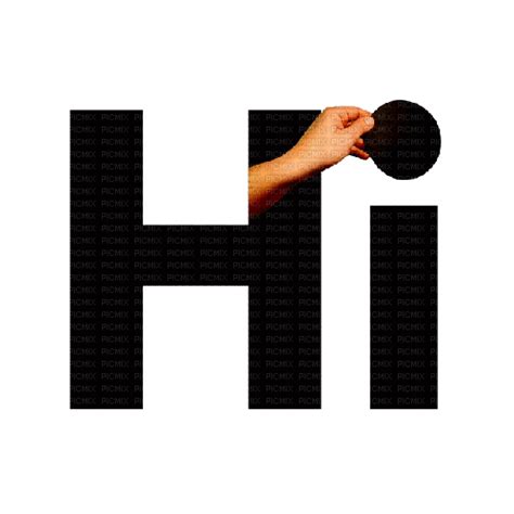 hi gif, hi , hello , fun , black , gif , text , letter , friends ...