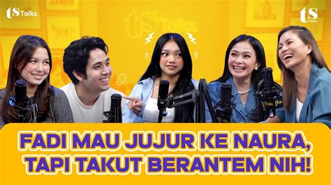 Naura Fadi Dan Saskia Suka Ilfeel Ke Pasangan Sampai Mergokin Mantan