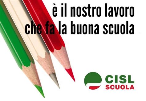 La Cisl Scuola Vuole Liberare Energie Cisl Brescia