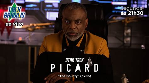 TB Ao VIVO Star Trek Picard 306 The Bounty YouTube