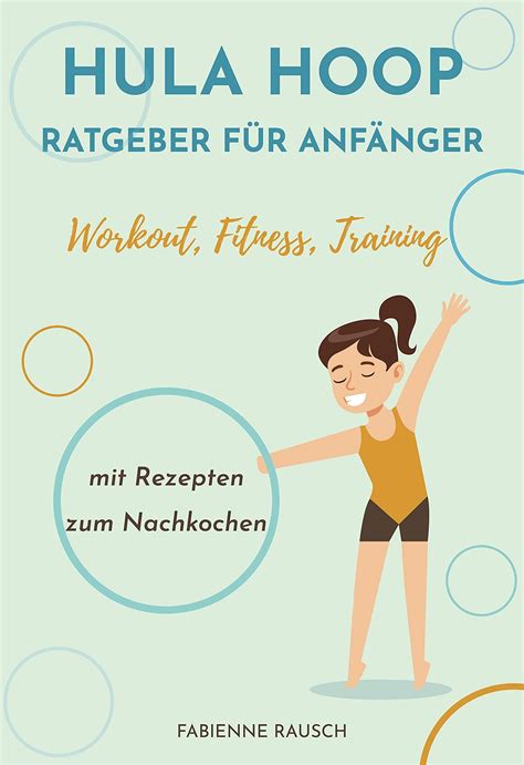 PDF READ DOWNLOAD Hula Hoop Ratgeber f r Anf n bzaeijvlfaのブログ