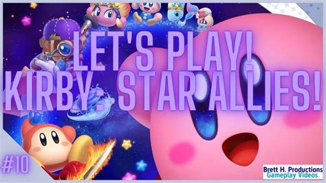 Let S Play Kirby Star Allies Youtube