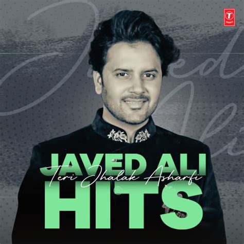 Amazon Music Various Artists Teri Jhalak Asharfi Javed Ali Hits