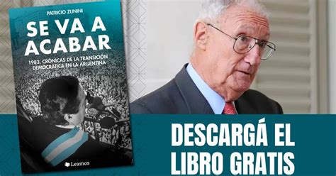 Martín Balza “con Los Desaparecidos El Ejército Actuó Con Una Elite