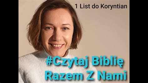 List Do Koryntian Wprowadzenie Czytajbibli Razemznami Youtube