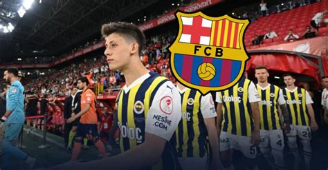 Barcelona N N Arda G Ler Teklifi Ortaya Kt Fenerbah E Transfer