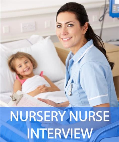 Nursery Nurse Interview Questions Answers How Become