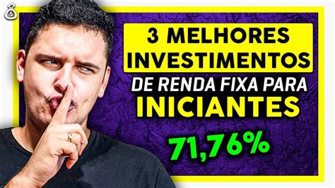 Melhores Investimentos De Renda Fixa Liquidez Di Ria Para