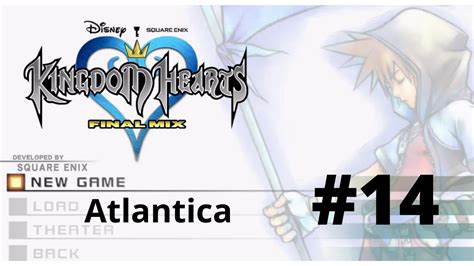 Atlantica Kingdom Hearts Hd Final Mix Walkthrough Part