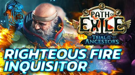 Just Play This Build Already Righteous Fire Inquisitor By PohxKappa