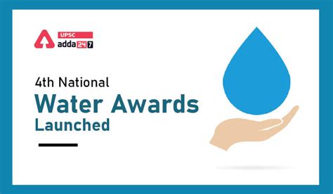 4th National Water Awards Launched