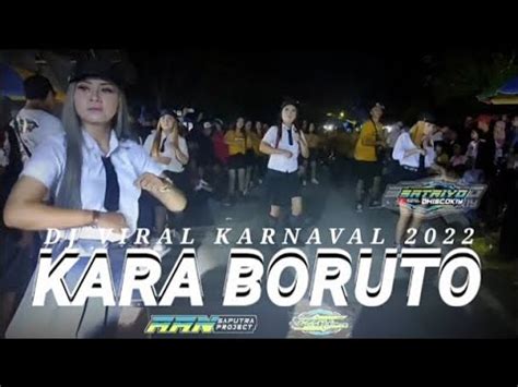 Dj Kara Boruto Terbaru Viral Tiktok Youtube