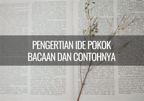 pengertian ide pokok bacaan