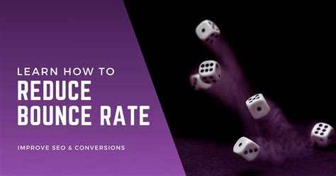 How To Reduce Bounce Rate And Boost Conversions