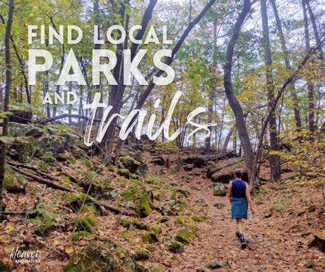 How to Find Parks & Trails Near You - Heaven and Nature