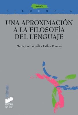 UNA APROXIMACION A LA FILOSOFIA DEL LENGUAJE San Cristobal Libros SAC