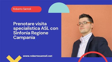 Prenotare Visita Specialistica ASL Con Sinfonia Regione Campania YouTube