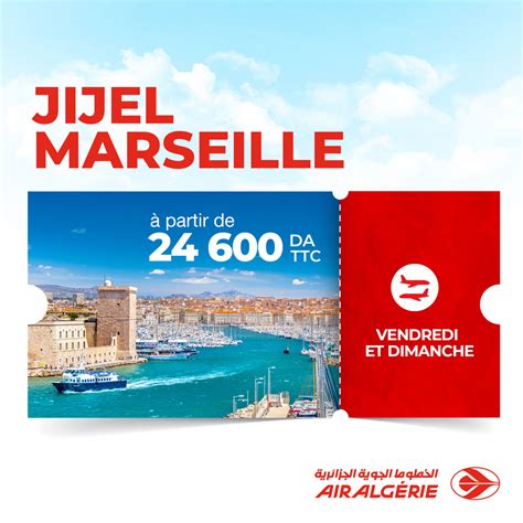 Air Alg Rie Annonce La Reprise De Ses Vols Entre Jijel Et Marseille