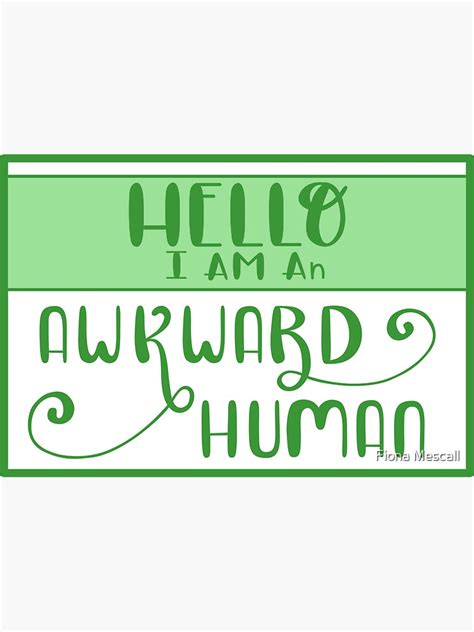 Hello I Am An Awkward Human Sticker For Sale By MidnightTopaz Redbubble