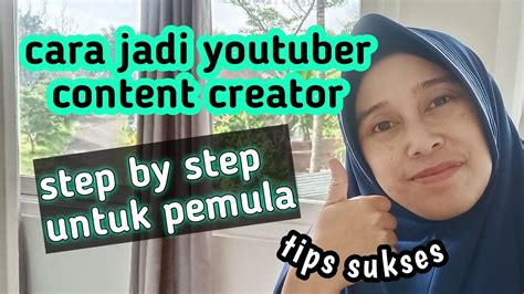 TIPS SUKSES JADI YOUTUBER PEMULA MULAI DARI NOL YouTube