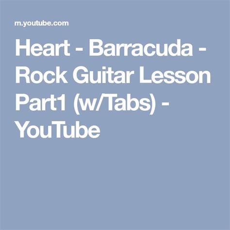 Heart - Barracuda - Rock Guitar Lesson Part1 (w/Tabs) - YouTube ...