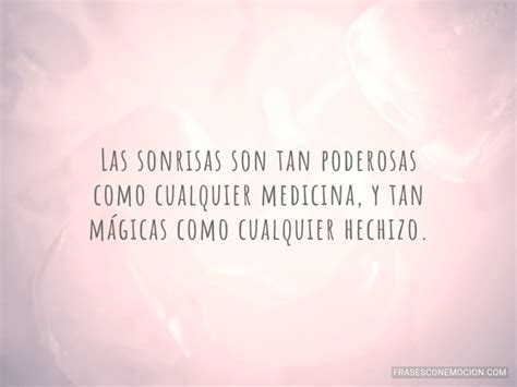 Frases De Sonrisas Frases Con Emoción