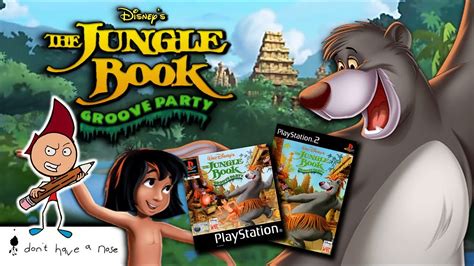 Walt Disney S The Jungle Book Groove Party Rhythm N Groove Ps1 Ps2 I Don T Have A Nose Review