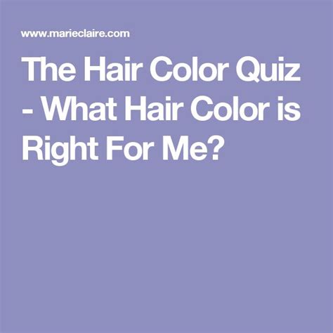 Best Hair Color Hair Color Quiz What Hair Color Suits Me Quiz What Hair Colour Suits Me