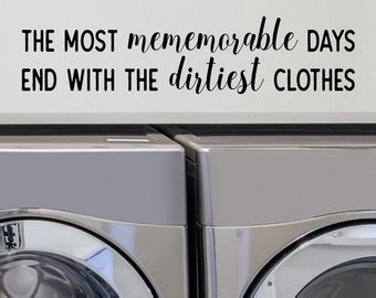 Laundry Room Decor Vinyl Wall Quote Decal The Most Memorable Days