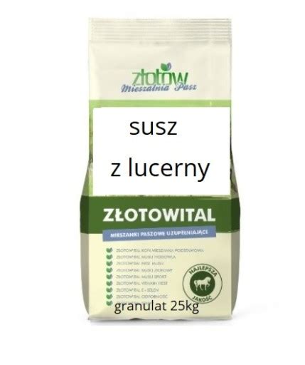 Susz Z Lucerny Pasza Dla Koni Kur Granulat Kg Cena Z