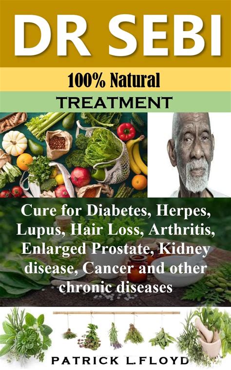 Dr Sebi Percent Natural Treatment Cure For Diabetes Herpes Lupus