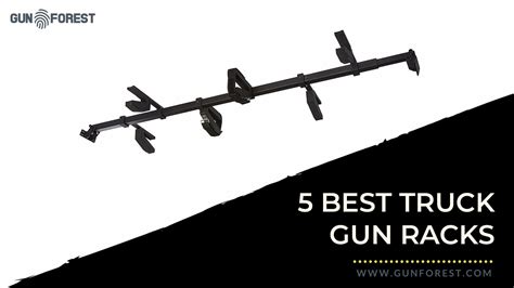 Truck Gun Racks – The 5 Best Choices for your Pickup