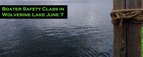 Boater Safety Class In Wolverine Lake June 7 Oakland County Times