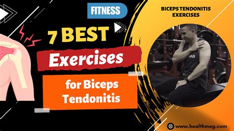 7 Best Biceps Tendonitis Exercises With Picture and PDF | by Healthmeg ...