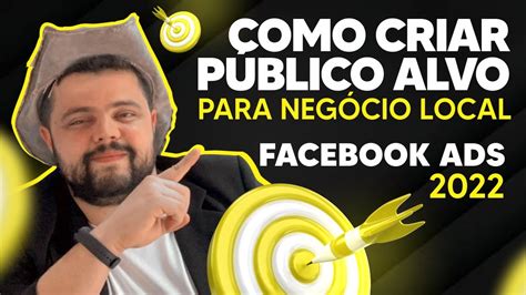 Público Alvo no Facebook Ads para Negócios Locais Passo a Passo 2023