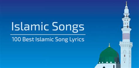 Islamic Song - Muslim Songs