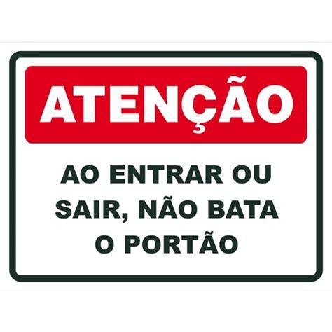 Placa De Sinaliza O Ao Entrar Ou Sair N O Bata O Port O Shopee Brasil