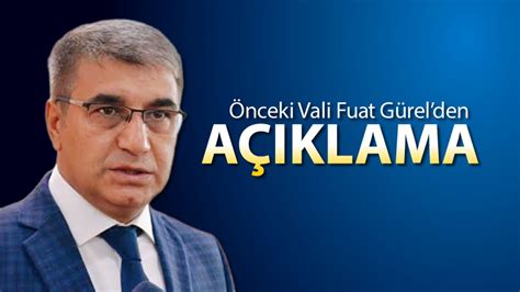 ÖNCEKİ VALİ FUAT GÜREL DEN AÇIKLAMA Karabük Net Haber