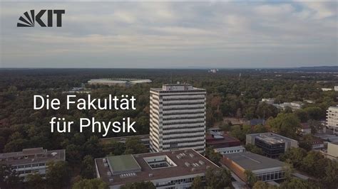 KIT Fakultät für Physik Fakultät