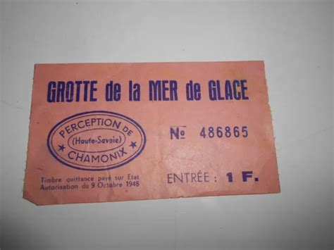 Ancien Ticket Grotte De La Mer De Glace Chamonix Ann Es Eur