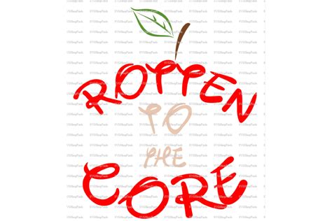 Rotten To The Core Svg And Png Gráfico Por Ellieandjeffrey1 · Creative