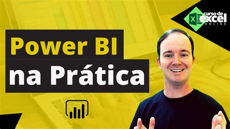 Power BI Como Usar Power BI na Prática para Iniciantes YouTube