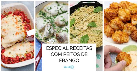 Especial Receitas Peitos De Frango Clara De Sousa