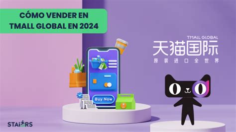 Cómo vender en Tmall Global en 2024 STAiiRS