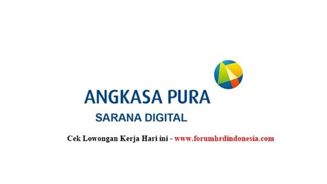 Lowongan Kerja BUMN PT Angkasa Pura Sarana Digital Terbaru 2022