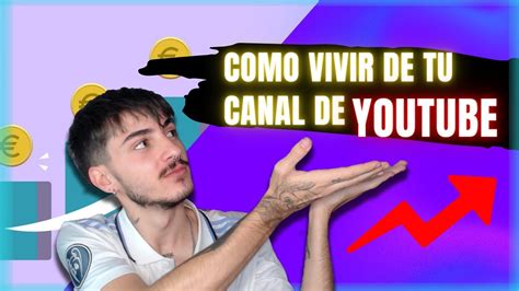 Como Ganar Dinero Con Un Canal Peque O Cuanto Gana Un Canal