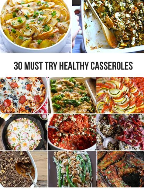 30 Must Try Yummy And Healthy Casseroles Happy Body Formula