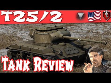 T25 2 Full Tank Review Guide Tier 7 American TD WOT Blitz